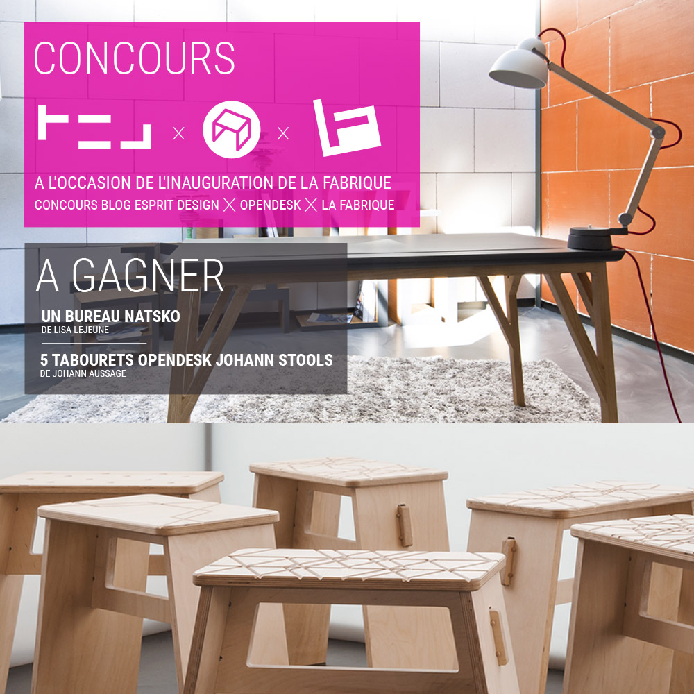 CONCOURS Opendesk x La Fabrique x Blog Esprit Design