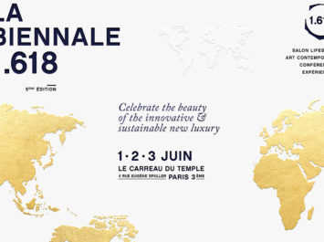LA BiENNALE 1.618 célèbre la beauté du Nouveau Luxe, innovant et durable